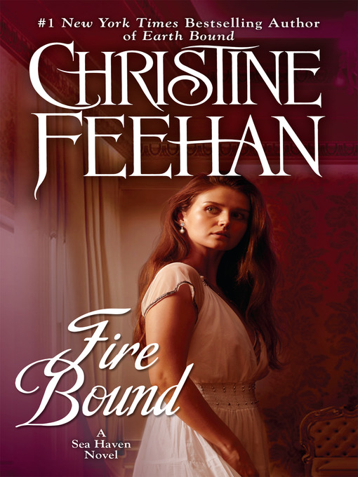 Title details for Fire Bound by Christine Feehan - Available
